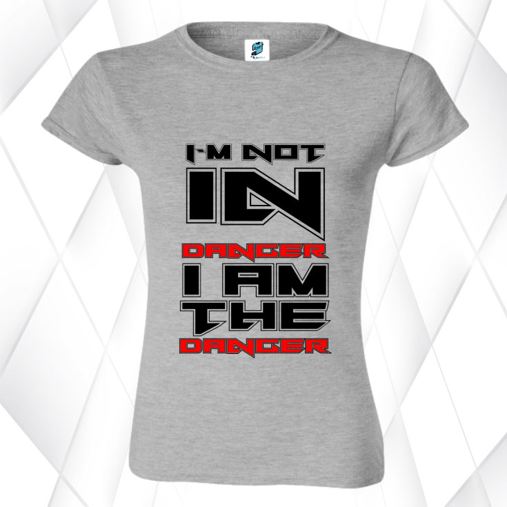 Tricou damă - I AM THE DANGER - imagine 4