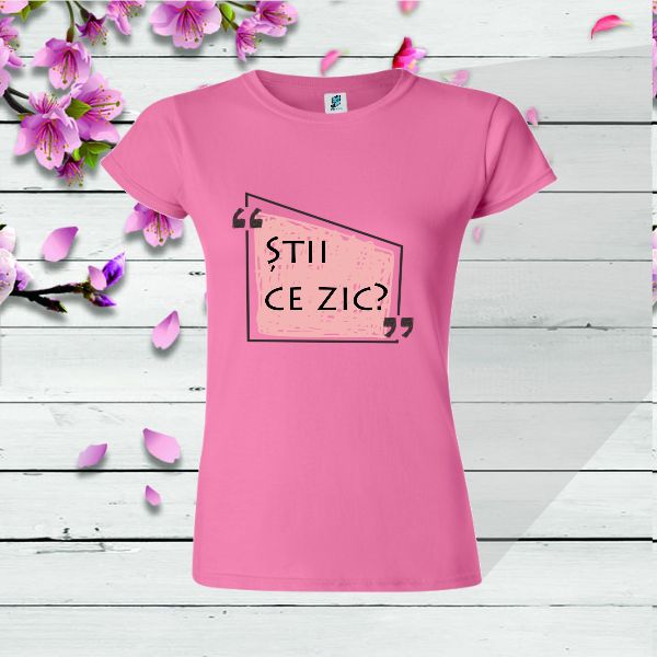 Tricou damă - Știi ce zic - imagine 6