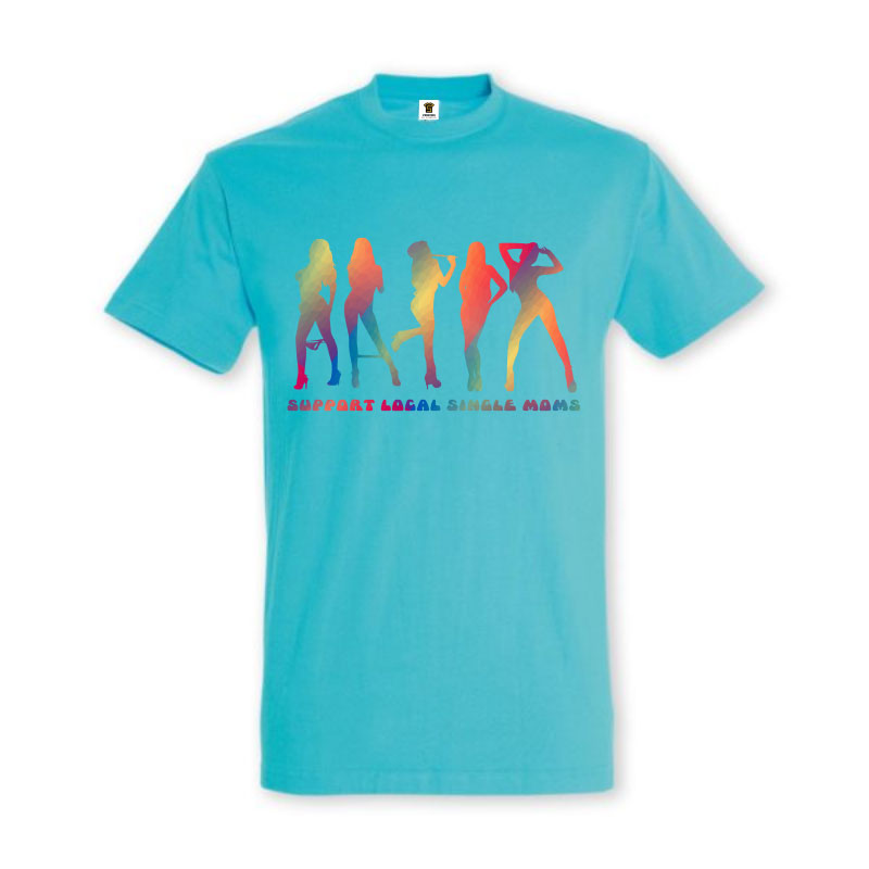 Tricou „Support local single moms” - imagine 3