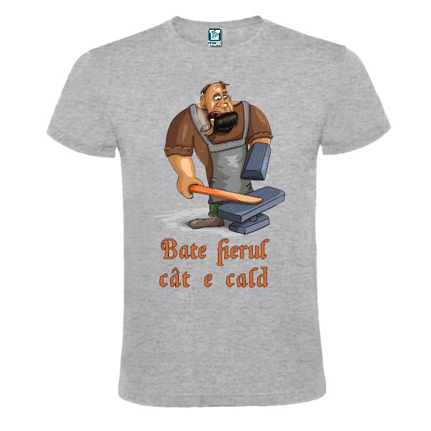 Tricou bărbat - Bate fierul cât e cald - imagine 3