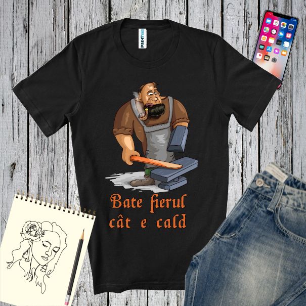 Tricou bărbat - Bate fierul cât e cald
