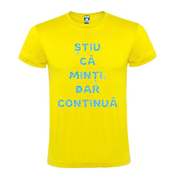 Tricou bărbat - Continuă să minți - imagine 3