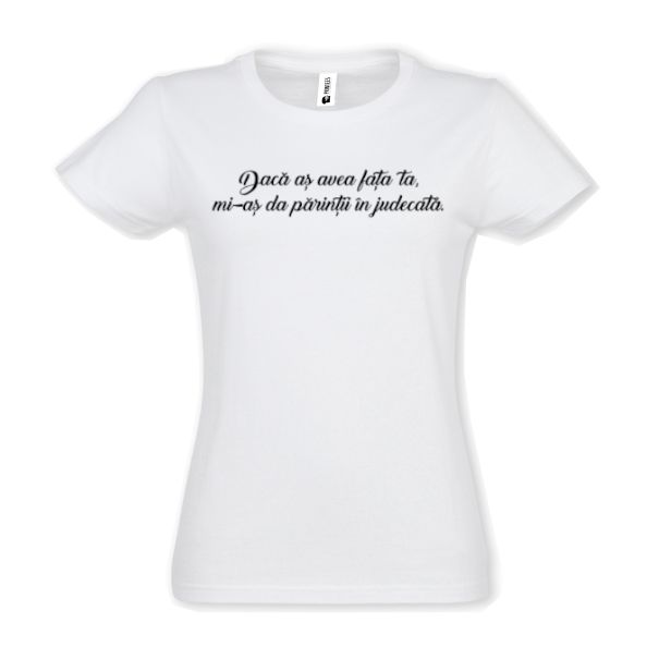 Tricou damă - Fața ta - imagine 2