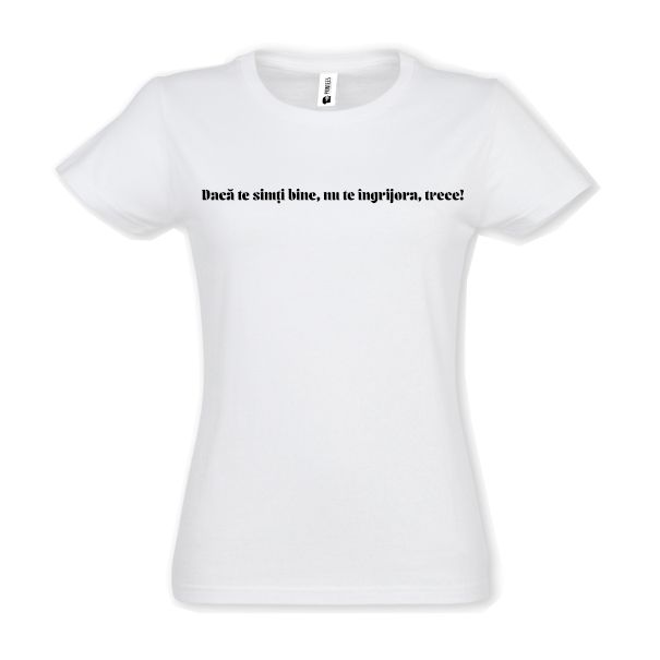 Tricou damă - Te simți bine - imagine 2