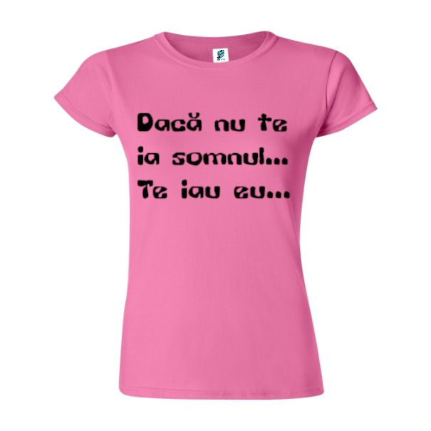 Tricou damă - Nu te ia somnul - imagine 5