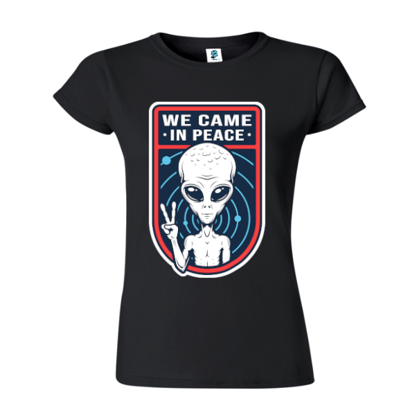 Tricou damă - We Came In Peace - imagine 4