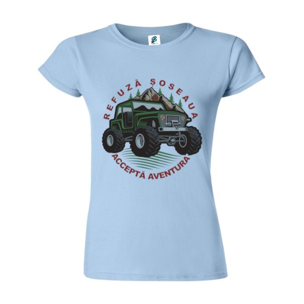 Tricou damă - Refuză șoseaua - imagine 4