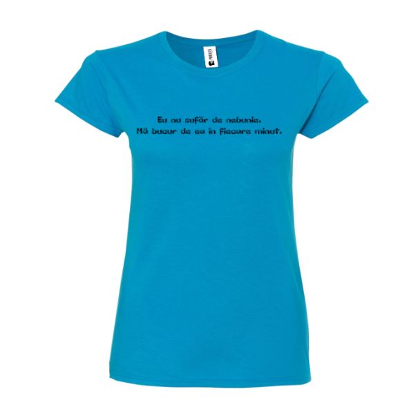 Tricou damă - Nebunie - imagine 2