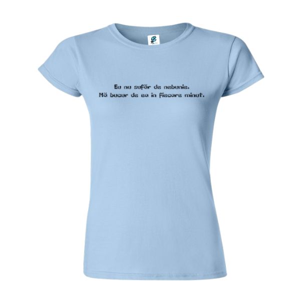 Tricou damă - Nebunie - imagine 3