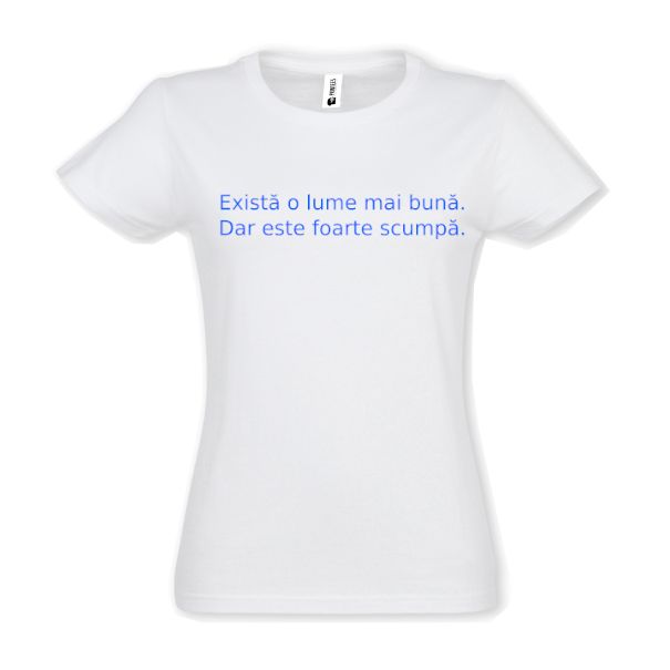Tricou damă - Lume mai bună - imagine 2