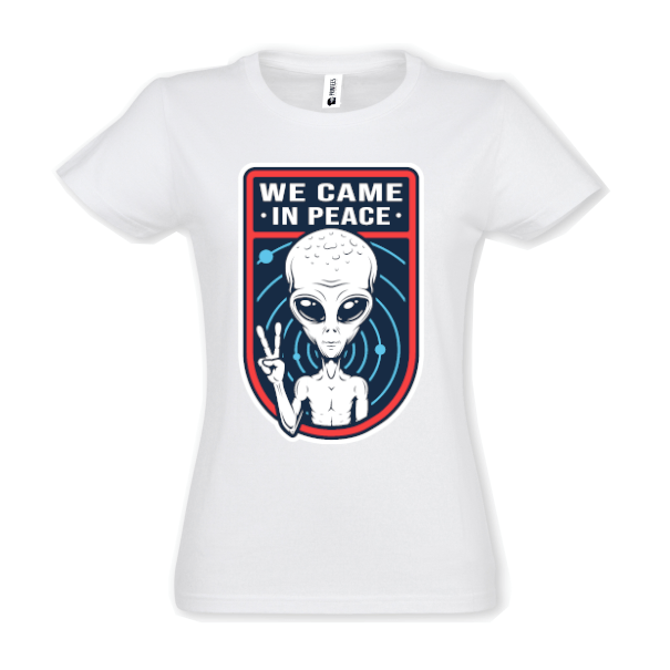 Tricou damă - We Came In Peace - imagine 2