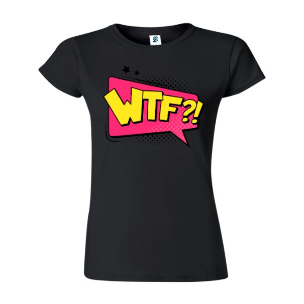 Tricou damă - Comic WTF?! - imagine 6