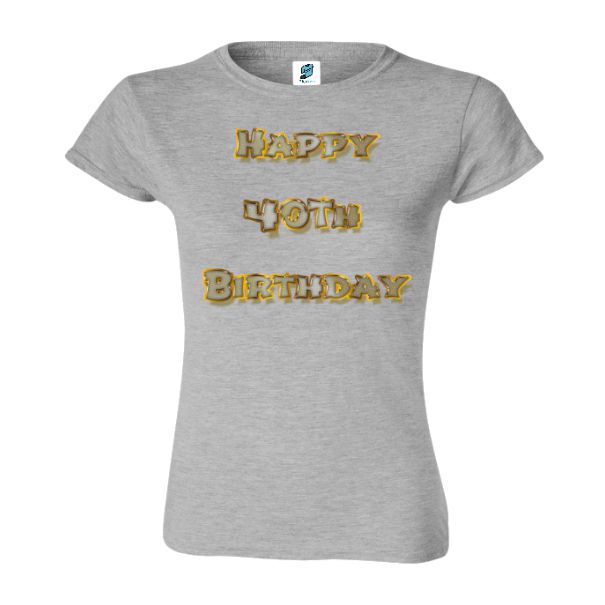 Tricou damă - Happy 40th Birthday - imagine 5
