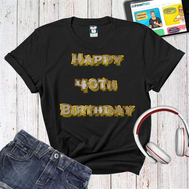 Tricou damă - Happy 40th Birthday
