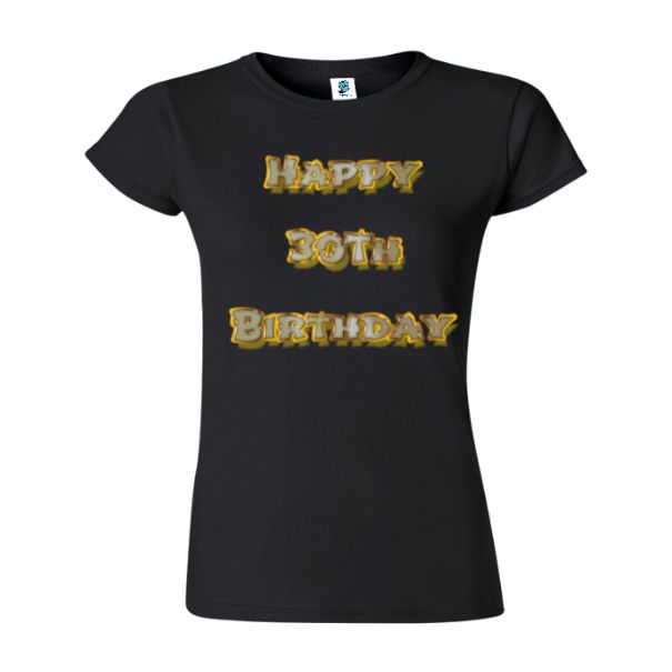 Tricou damă - Happy 30th Birthday - imagine 6