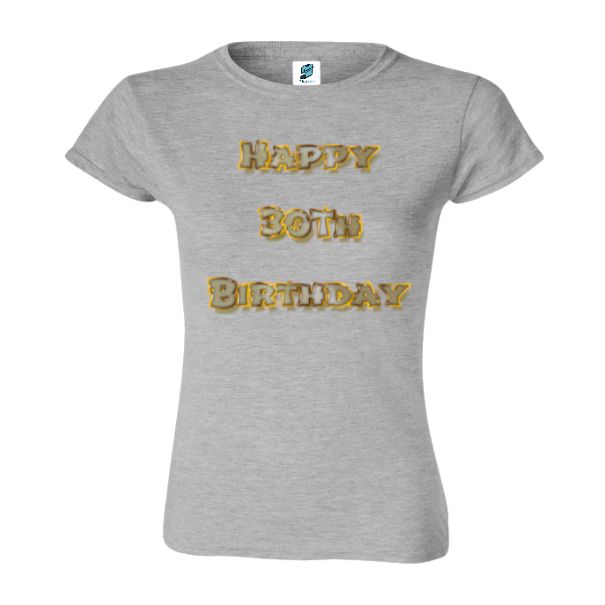 Tricou damă - Happy 30th Birthday - imagine 5