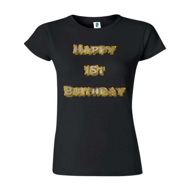 Tricou damă - Happy 1st Birthday - imagine 6