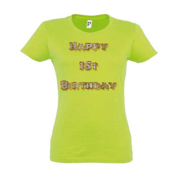 Tricou damă - Happy 1st Birthday - imagine 9