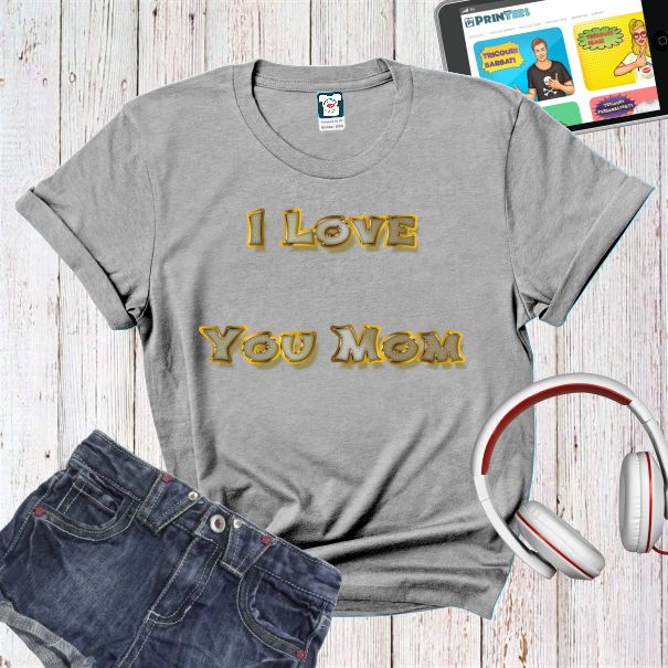 Tricou damă - I Love You Mom