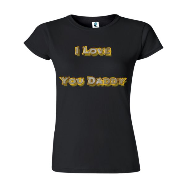 Tricou damă - I love You Daddy - imagine 6