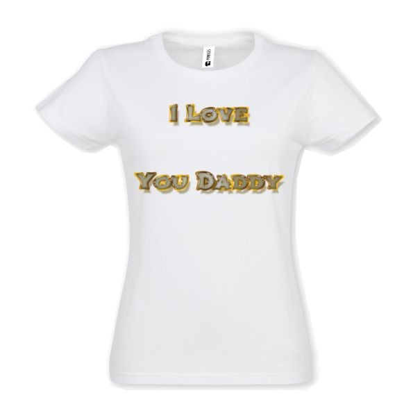 Tricou damă - I love You Daddy - imagine 2