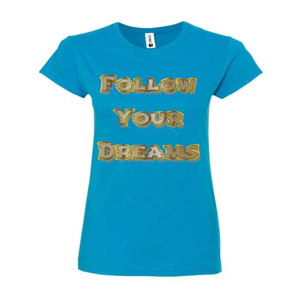 Tricou damă - Follow Your Dream - imagine 3