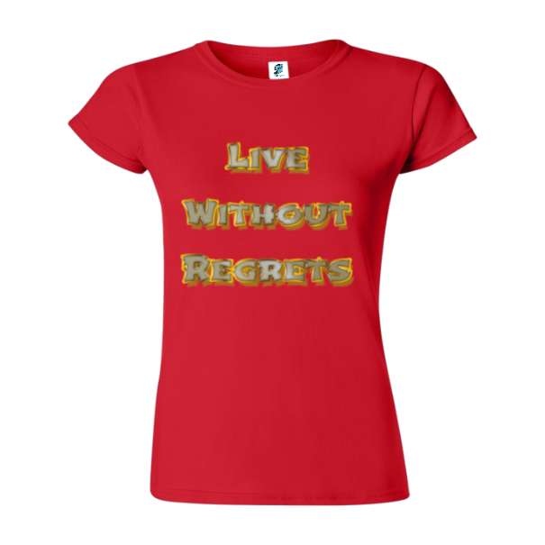 Tricou damă - Live Without Regrets - imagine 7