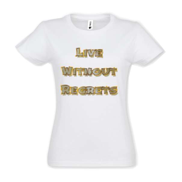 Tricou damă - Live Without Regrets - imagine 2