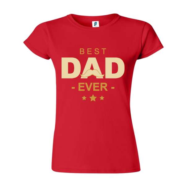 Tricou damă - Best Dad Ever - imagine 7