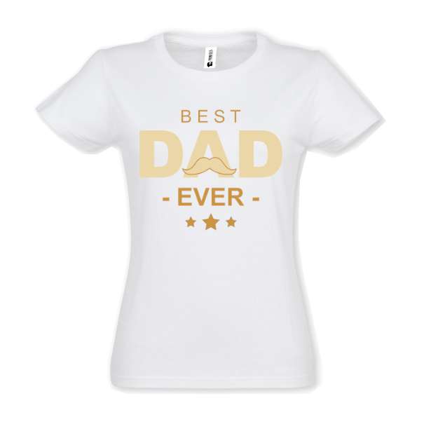 Tricou damă - Best Dad Ever - imagine 2