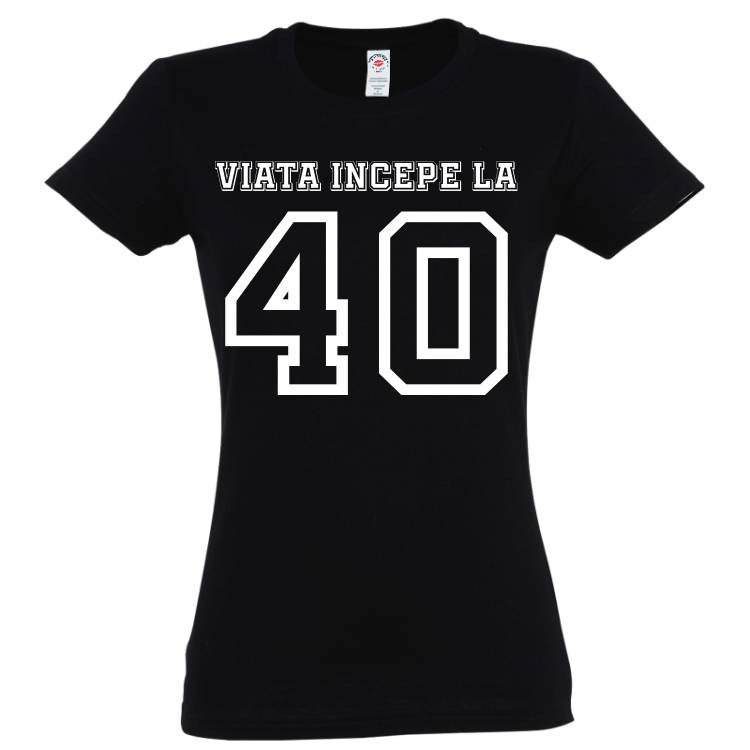 Tricou damă - Viața începe la 40 - imagine 3