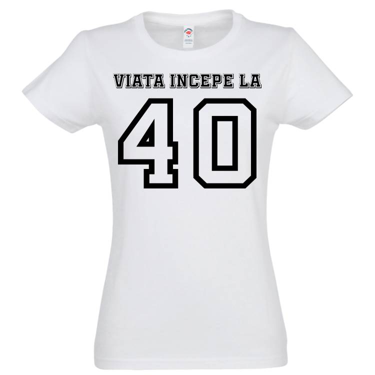 Tricou damă - Viața începe la 40 - imagine 2