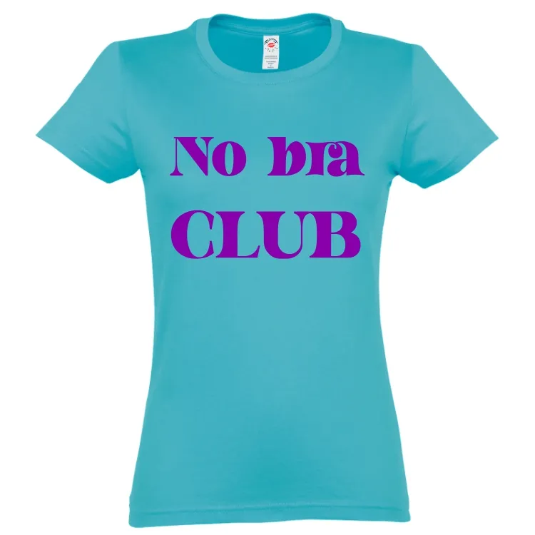 Tricou damă - No bra Club - imagine 3