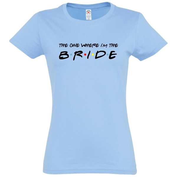 Tricou damă - I'm the Bride - imagine 3