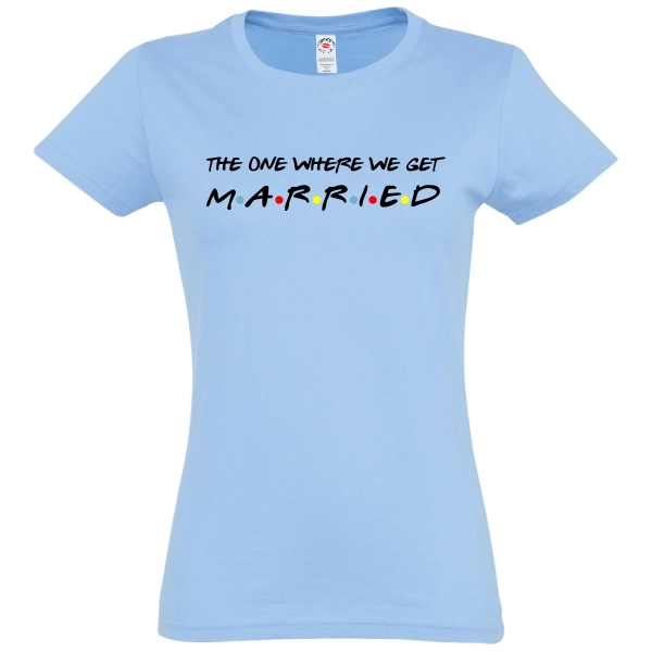 Tricou damă - We get married - imagine 3