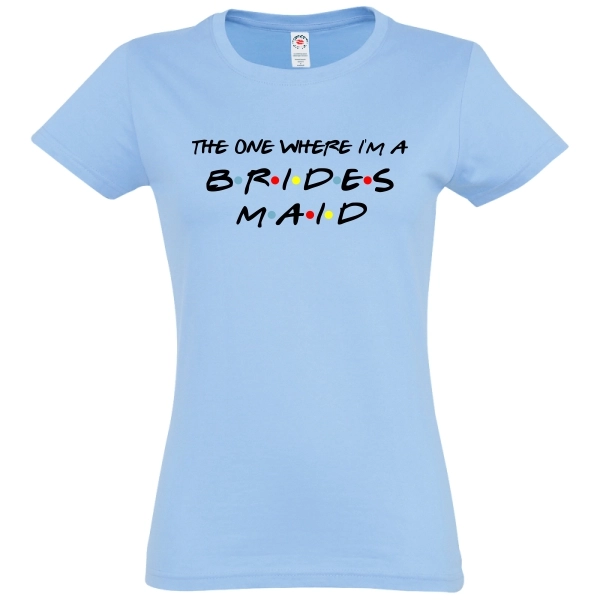 Tricou damă - Brides Maid - imagine 3