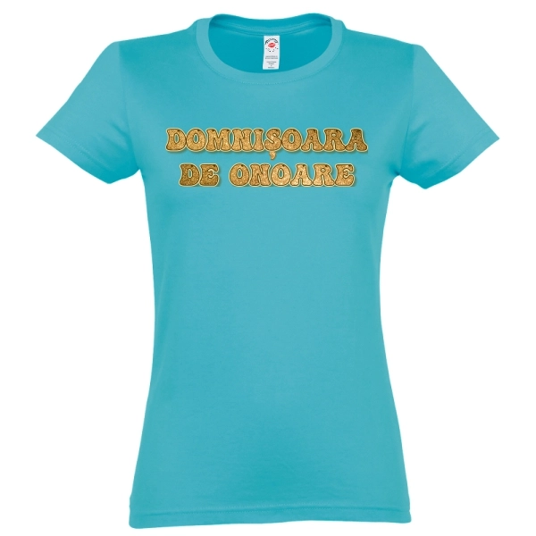 Tricou damă - Domnișoara de onoare - imagine 3