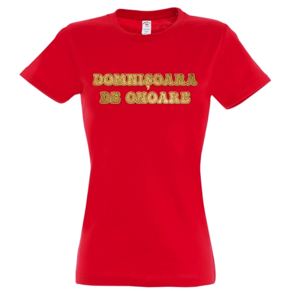 Tricou damă - Domnișoara de onoare - imagine 7