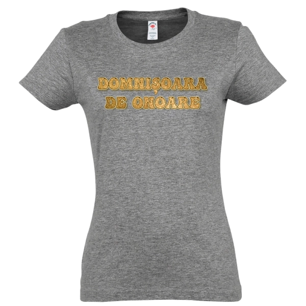 Tricou damă - Domnișoara de onoare - imagine 5