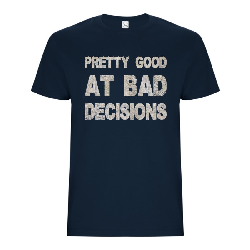 Tricou bărbat - Bad Decisions - imagine 3