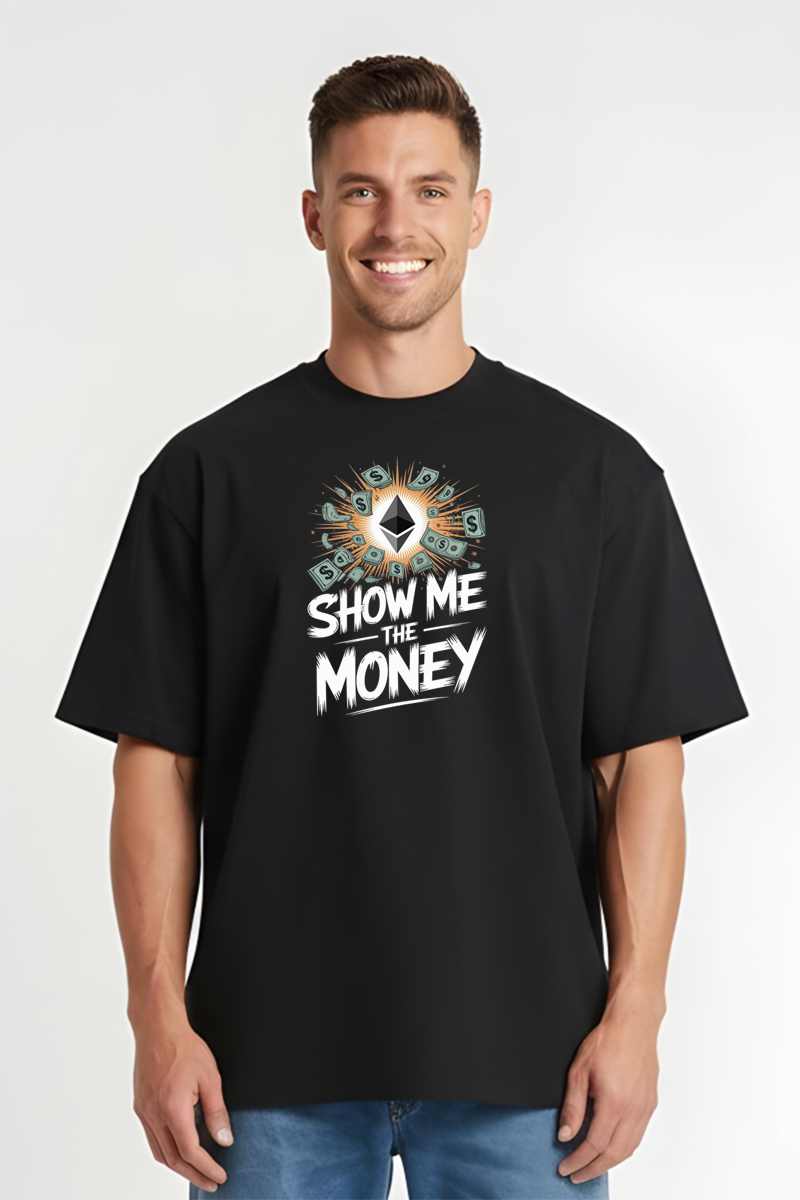 Tricou Oversize - Show The Money