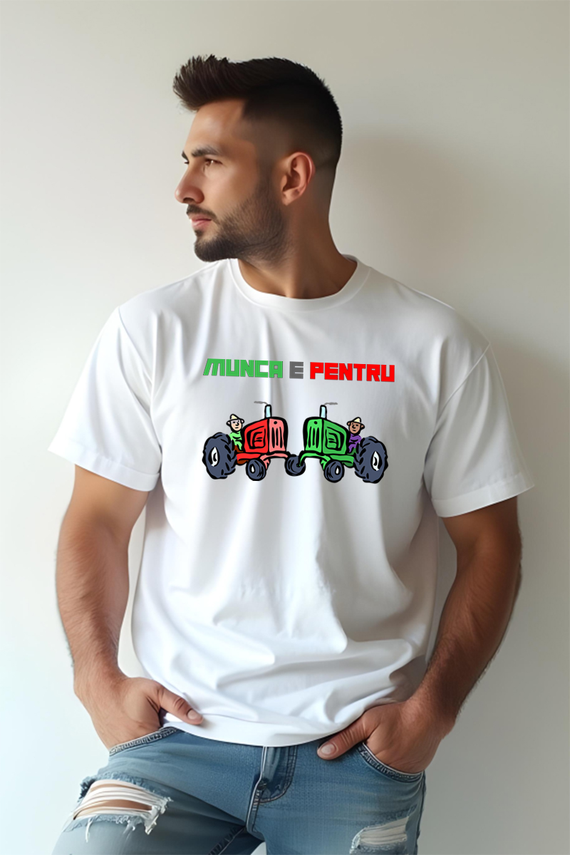 Tricou Oversize - Munca e pentru tractoare