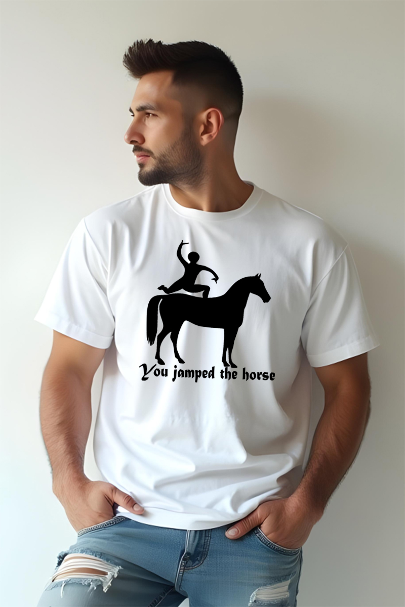 Tricou Oversize - You Jamped the Horse