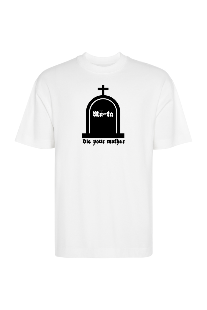 Tricou Oversize - Die your mother - imagine 2