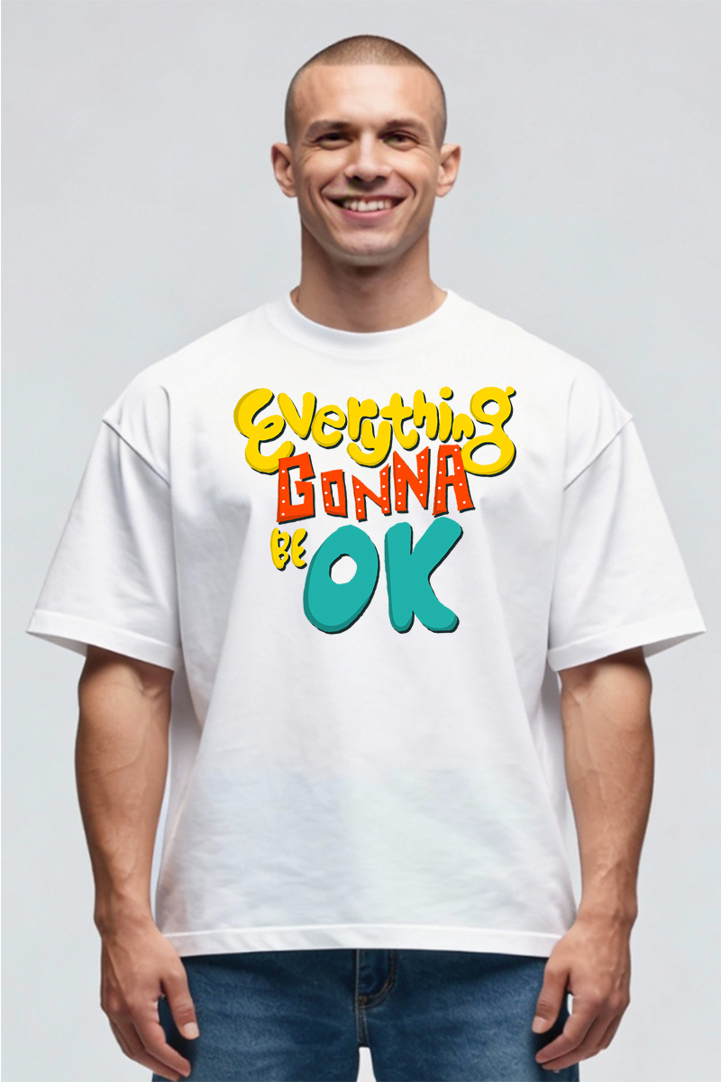 Tricou Oversize - Everything Gonna Be OK