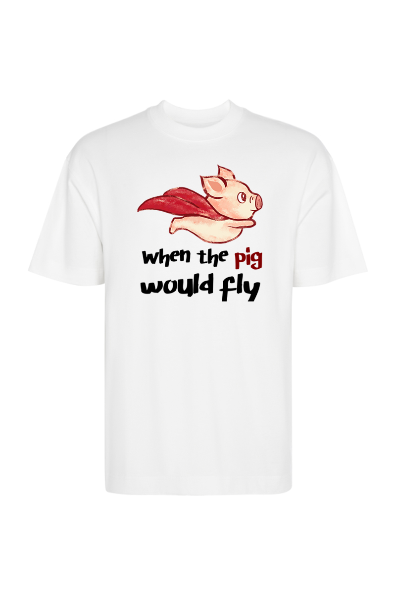 Tricou Oversize - When The Pig Would Fly - imagine 2