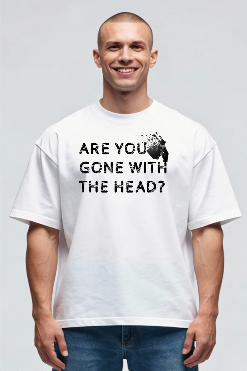 Tricou Oversize - Gone with the Head