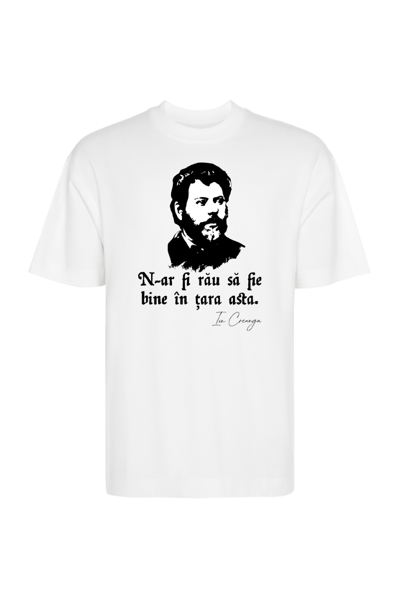 Tricou Oversize - Citat Ion Creangă