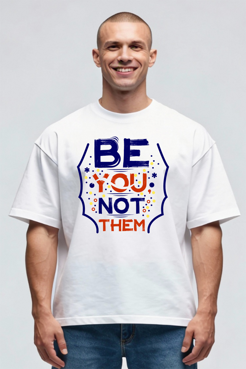 Tricou Oversize - Be You