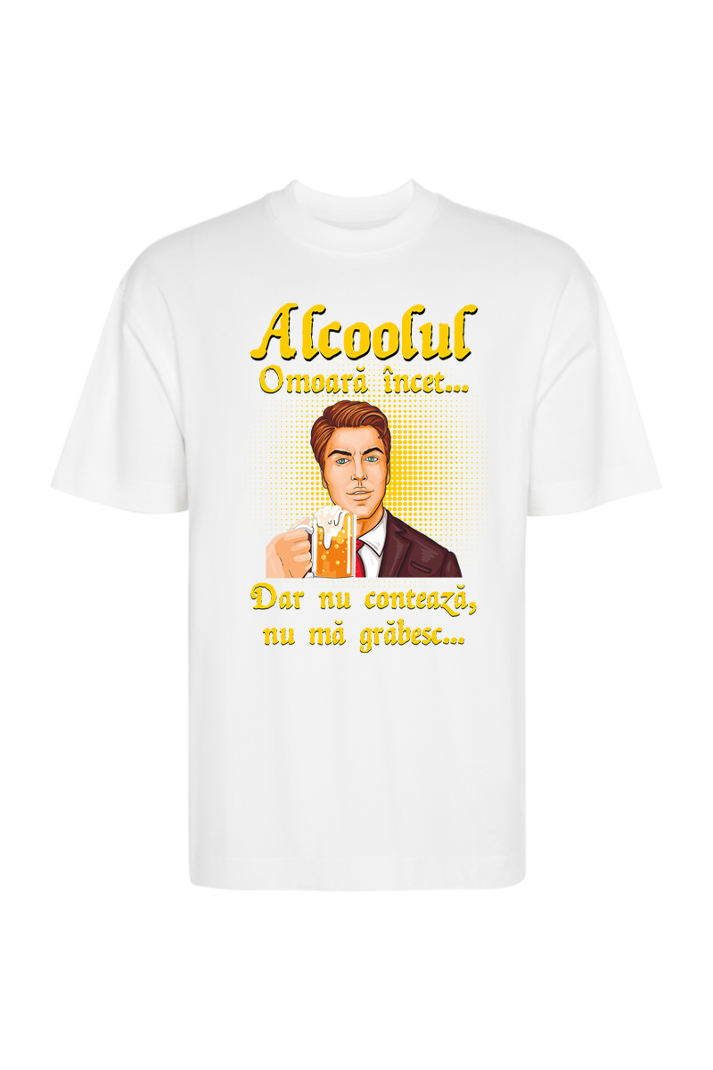Tricou Oversize - Alcoolul omoară încet - imagine 3